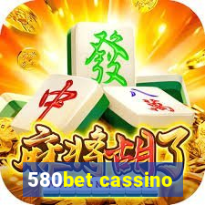 580bet cassino